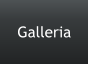 Galleria